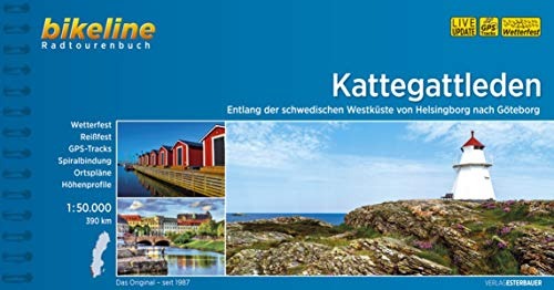 Kattegattleden: Entlang der schwedischen Westküste von Helsingborg nach Göteborg