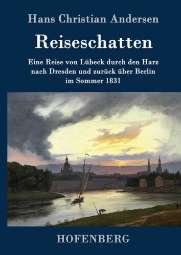 Hans Christian Andersen: Reiseschatten