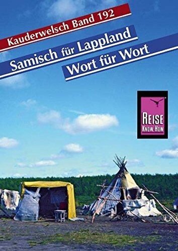 Reise Know-How SprachfÃ¼hrer Samisch fÃ¼r Lappland â€“ Wort fÃ¼r Wort