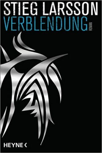 Stieg Larsson â€“ Verblendung